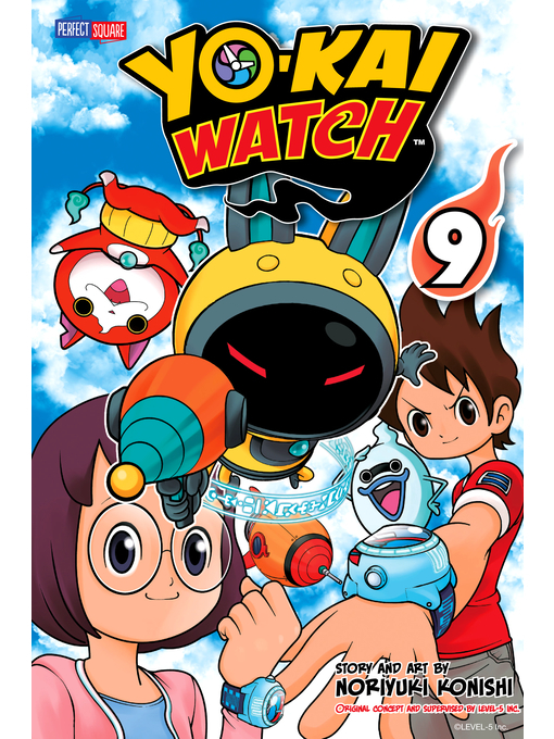Title details for YO-KAI WATCH, Volume 9 by Noriyuki Konishi - Available